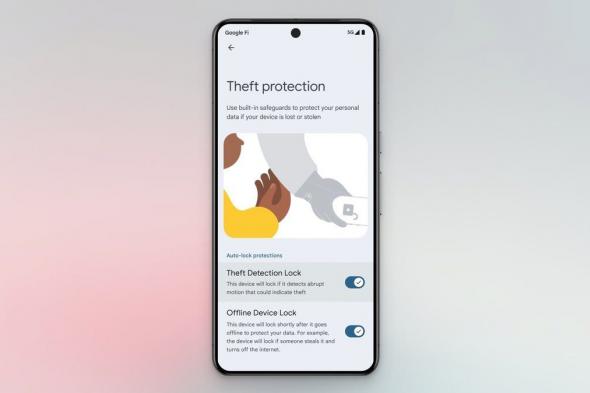 تكنولوجيا: جوجل تطلق ميزات قفل كشف السرقة وقفل الجهاز غير المتصل والقفل عن بُعد لأجهزة أندرويد